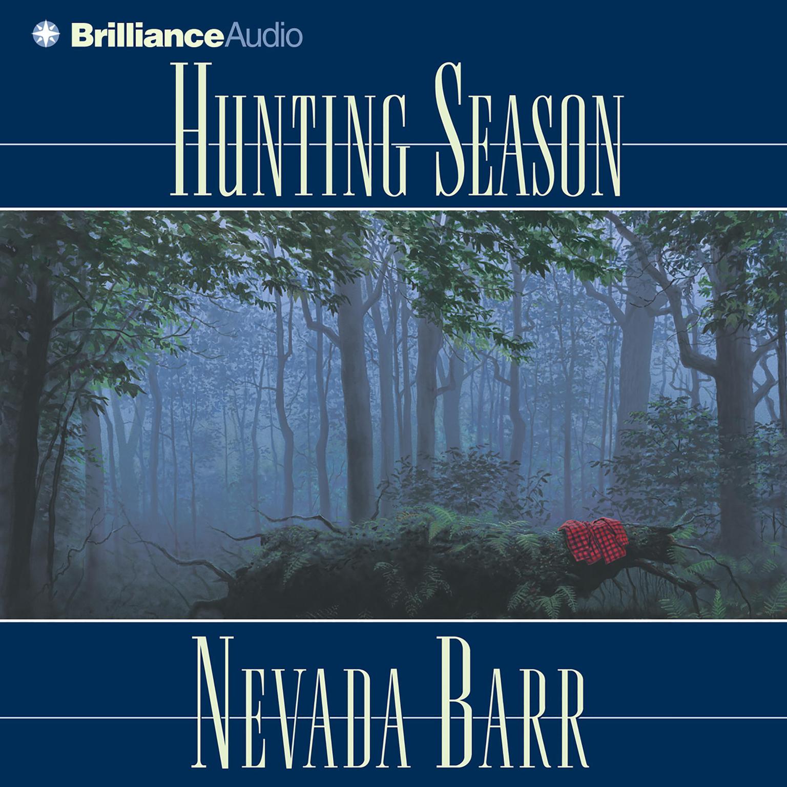 Hunting Season (Abridged) Audiobook, by Nevada Barr