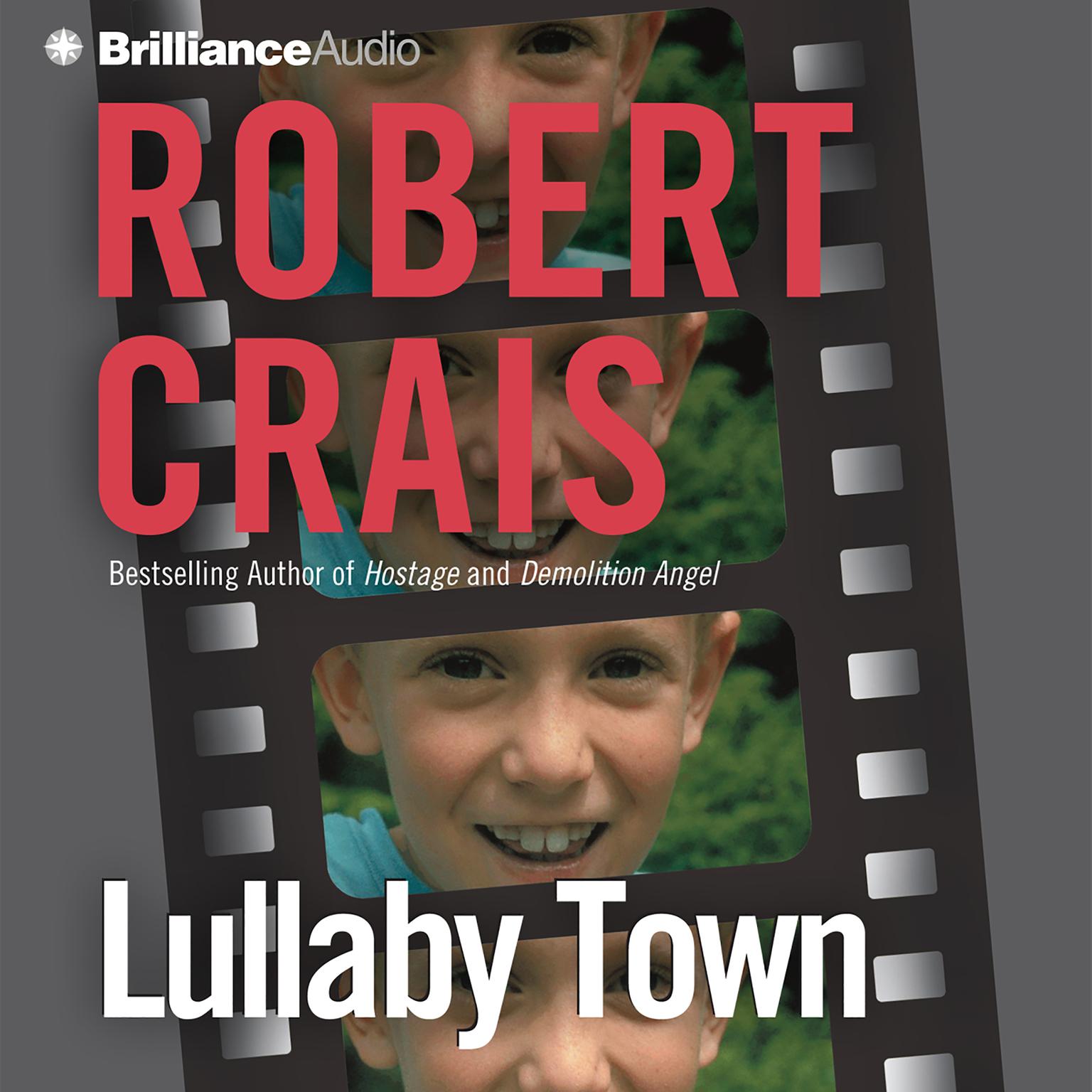 Lullaby Town (Abridged) Audiobook, by Robert Crais