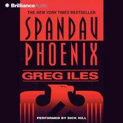 Spandau Phoenix Audiobook, by Greg Iles