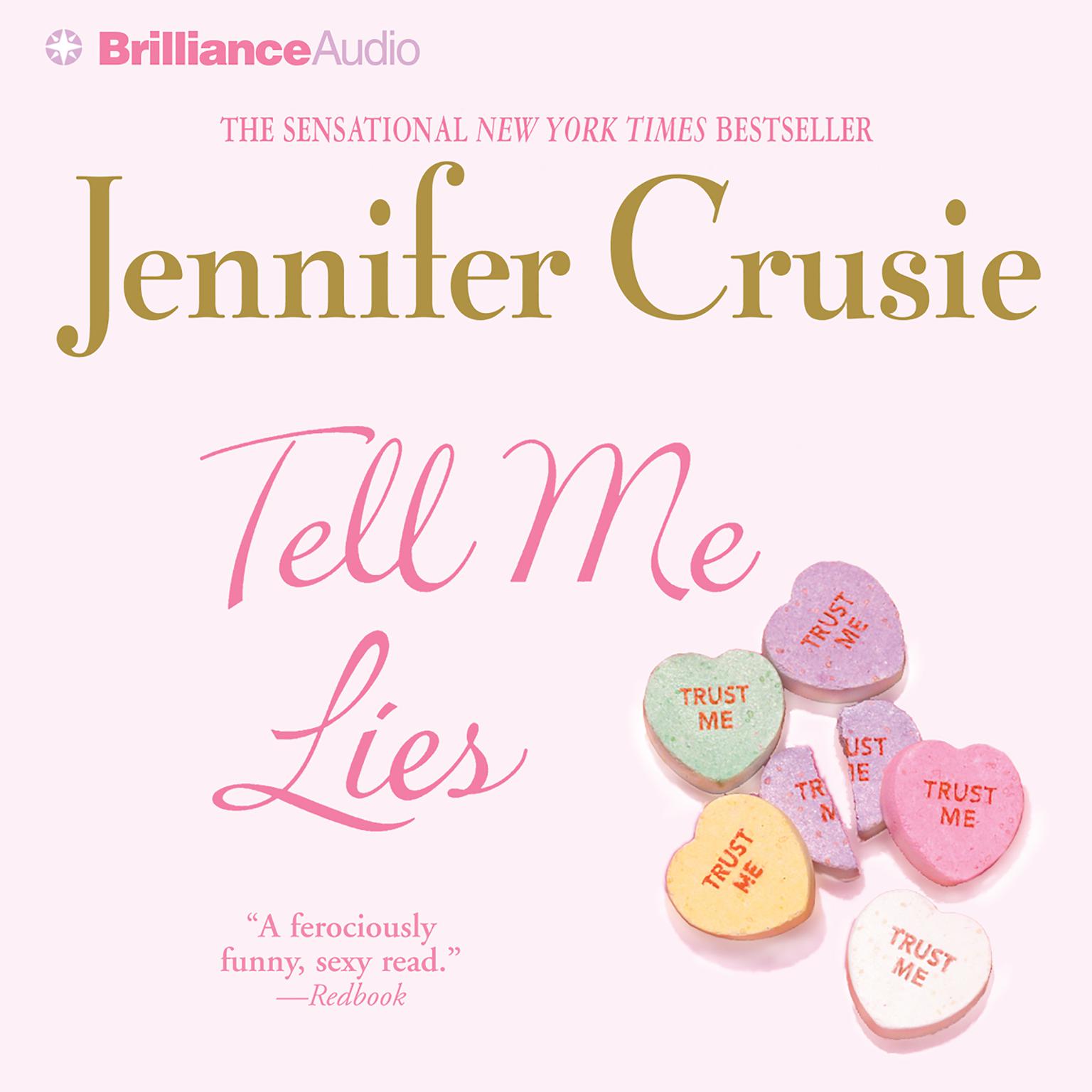 Tell Me Lies (Abridged) Audiobook, by Jennifer Crusie