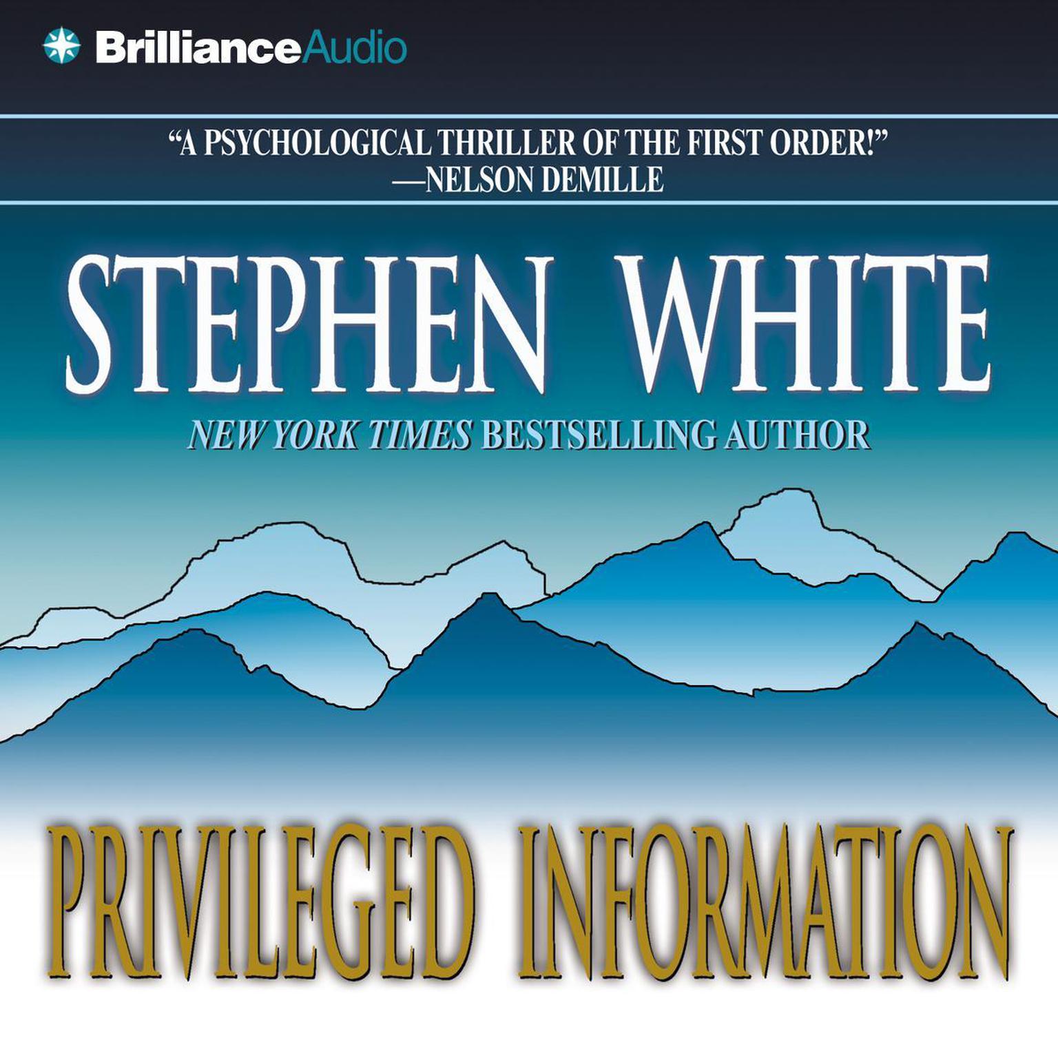 Privileged Information (Abridged) Audiobook, by Stephen White