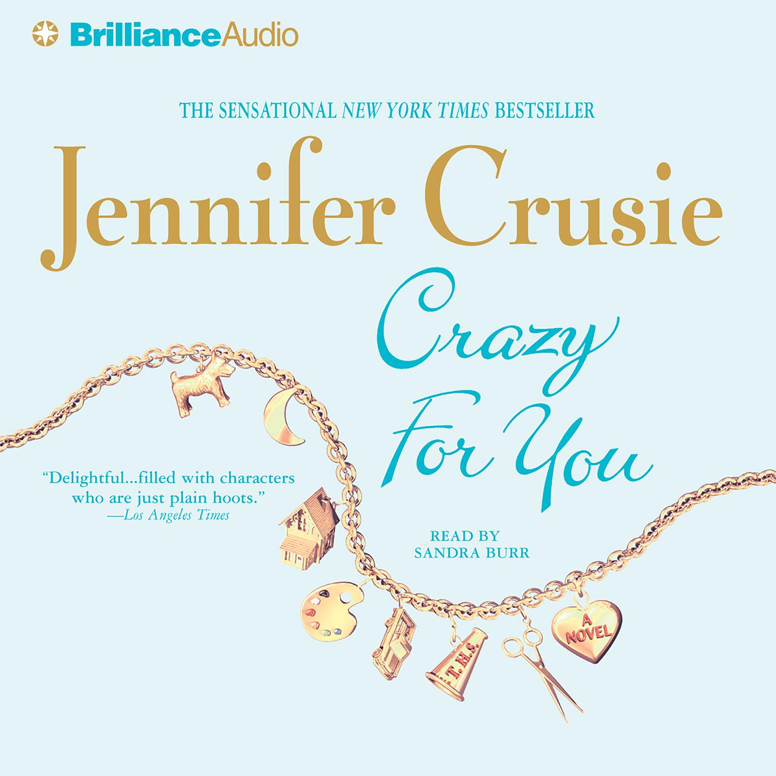 Crazy For You (Abridged) Audiobook, by Jennifer Crusie