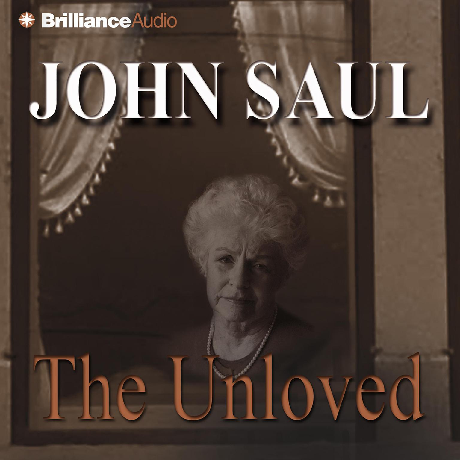 The Unloved (Abridged) Audiobook, by John Saul