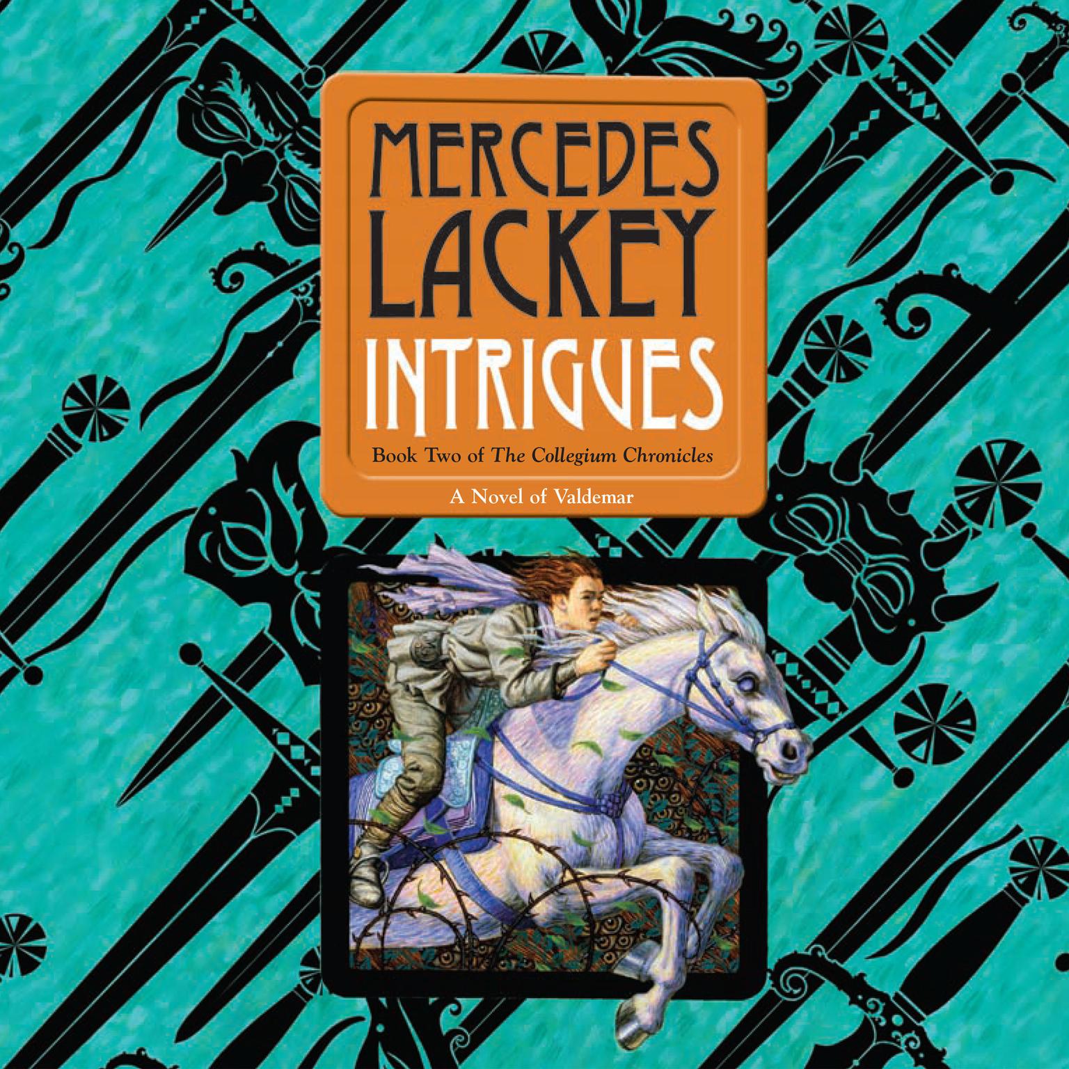 Intrigues: The Collegium Chronicles Audiobook, by Mercedes Lackey