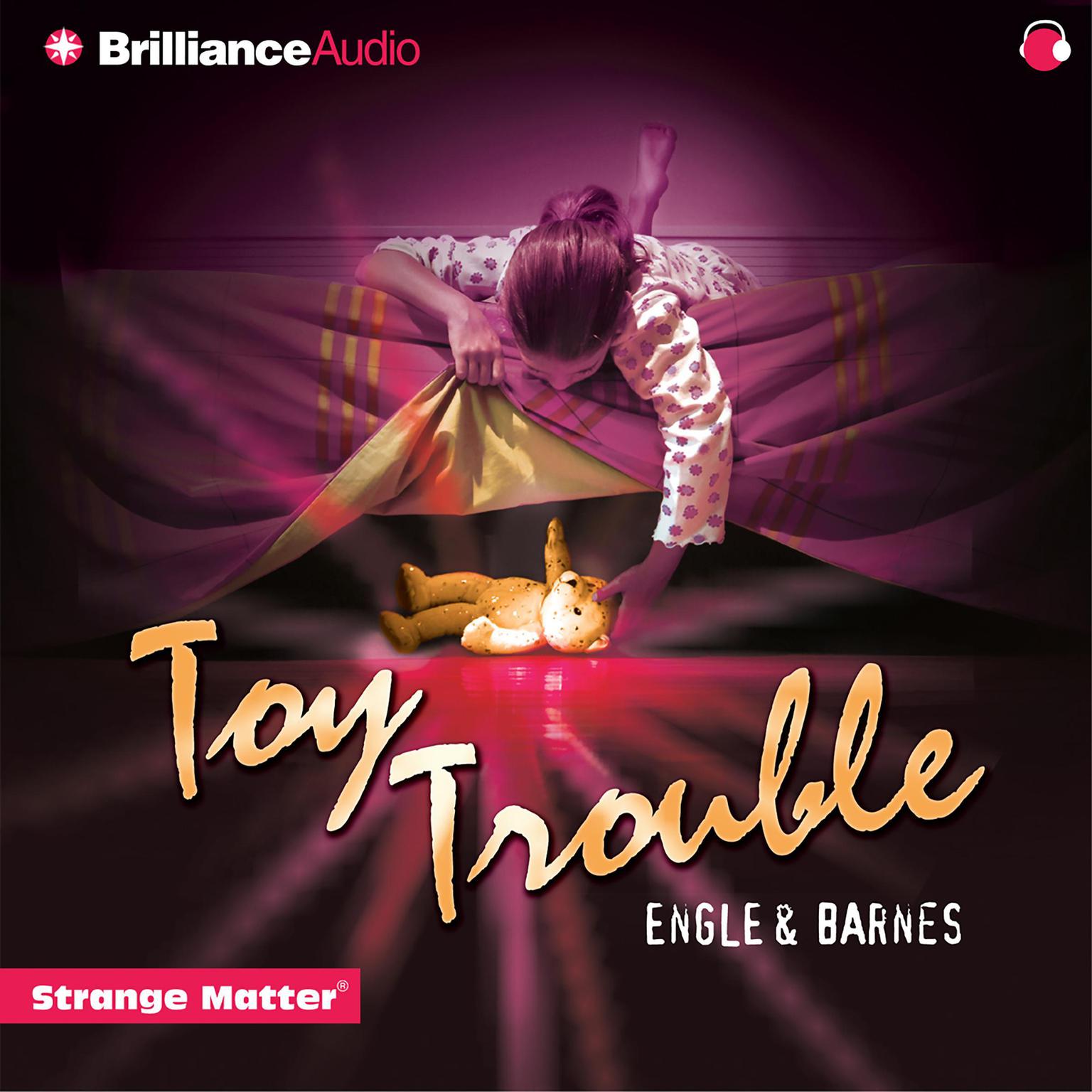 Toy Trouble (Abridged) Audiobook, by Engle 