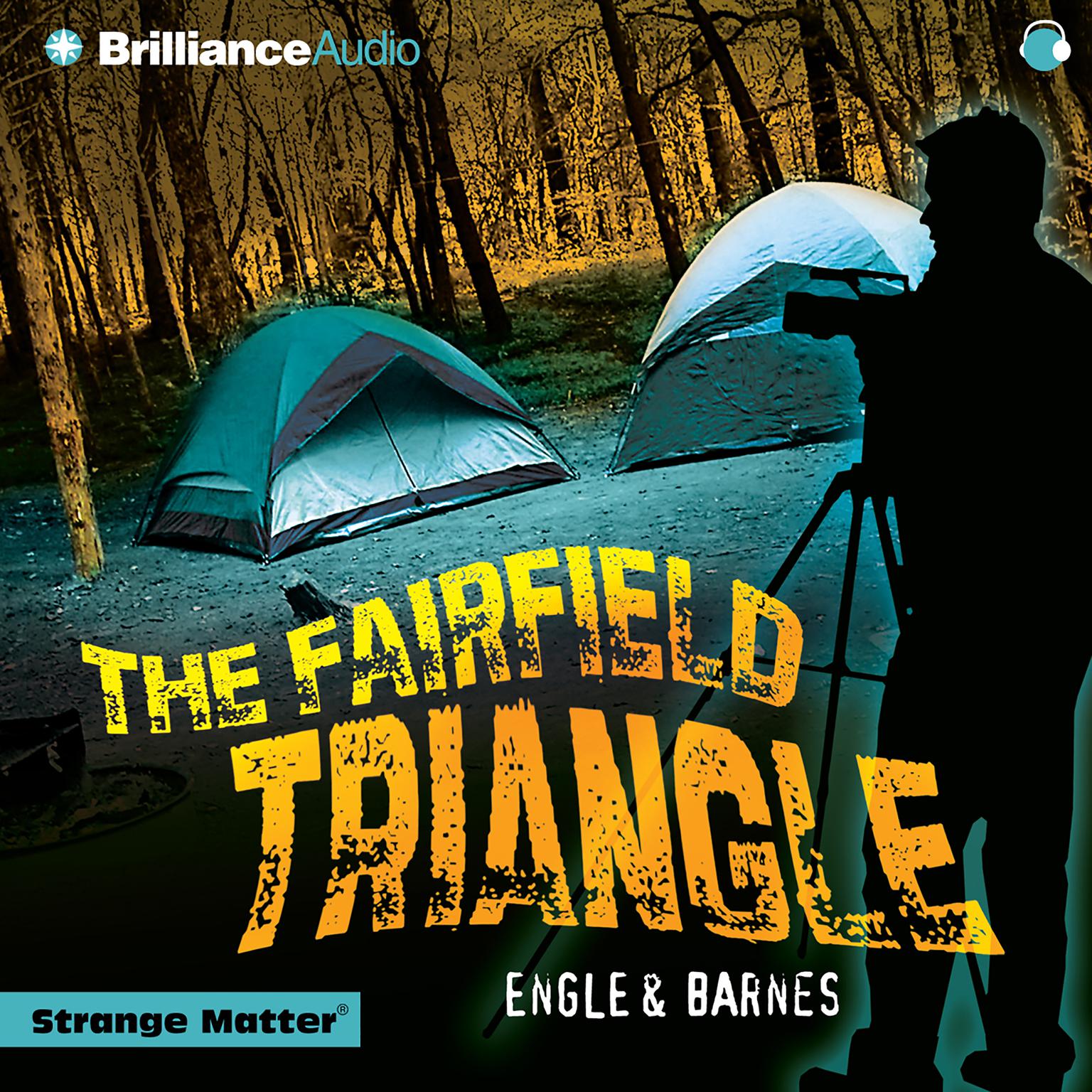 The Fairfield Triangle (Abridged) Audiobook, by Engle 