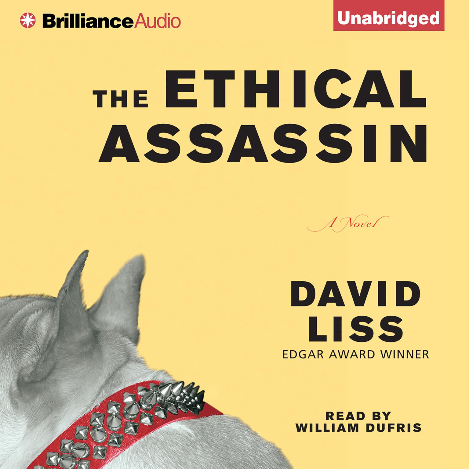 The Ethical Assassin: A Novel Audiobook, by David Liss