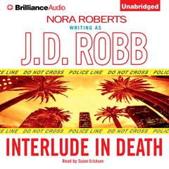 Interlude in Death Audiobook, by J. D. Robb