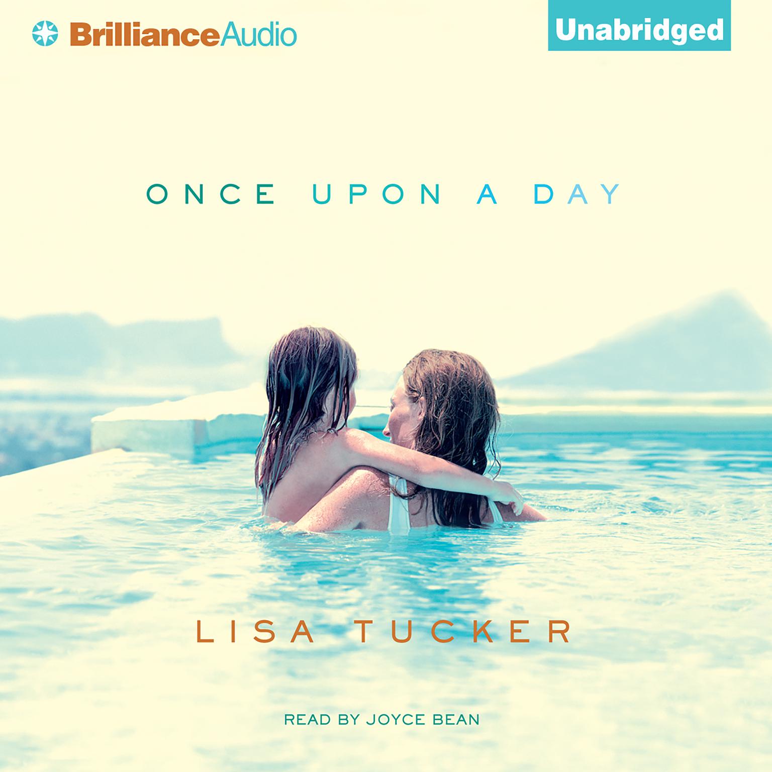 Once Upon a Day Audiobook, by Lisa Tucker