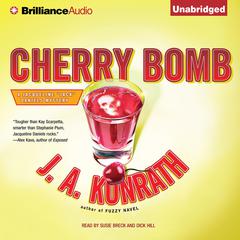 Cherry Bomb Audiobook, by J. A. Konrath