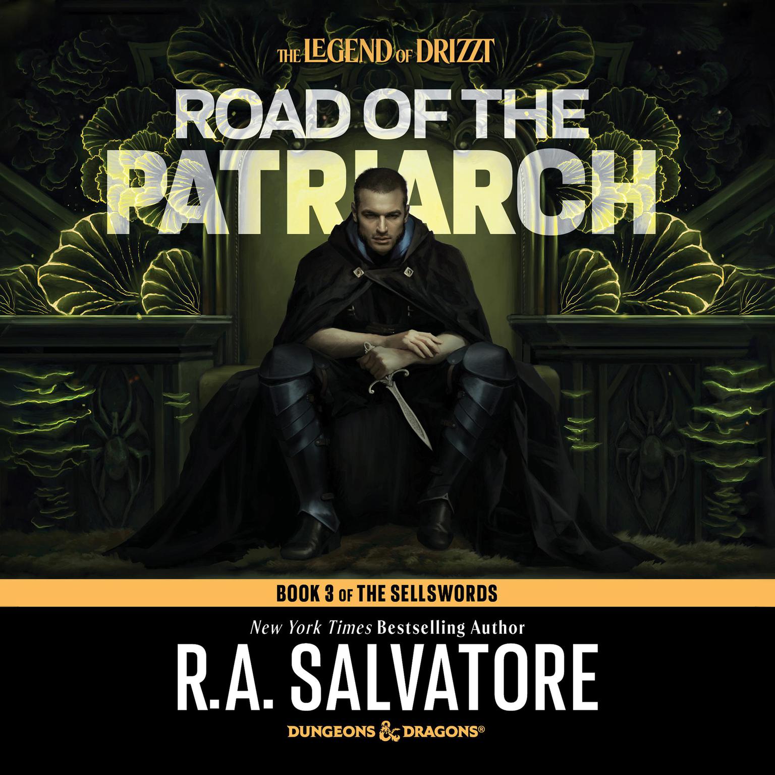 Road of the Patriarch Audiobook, by R. A. Salvatore