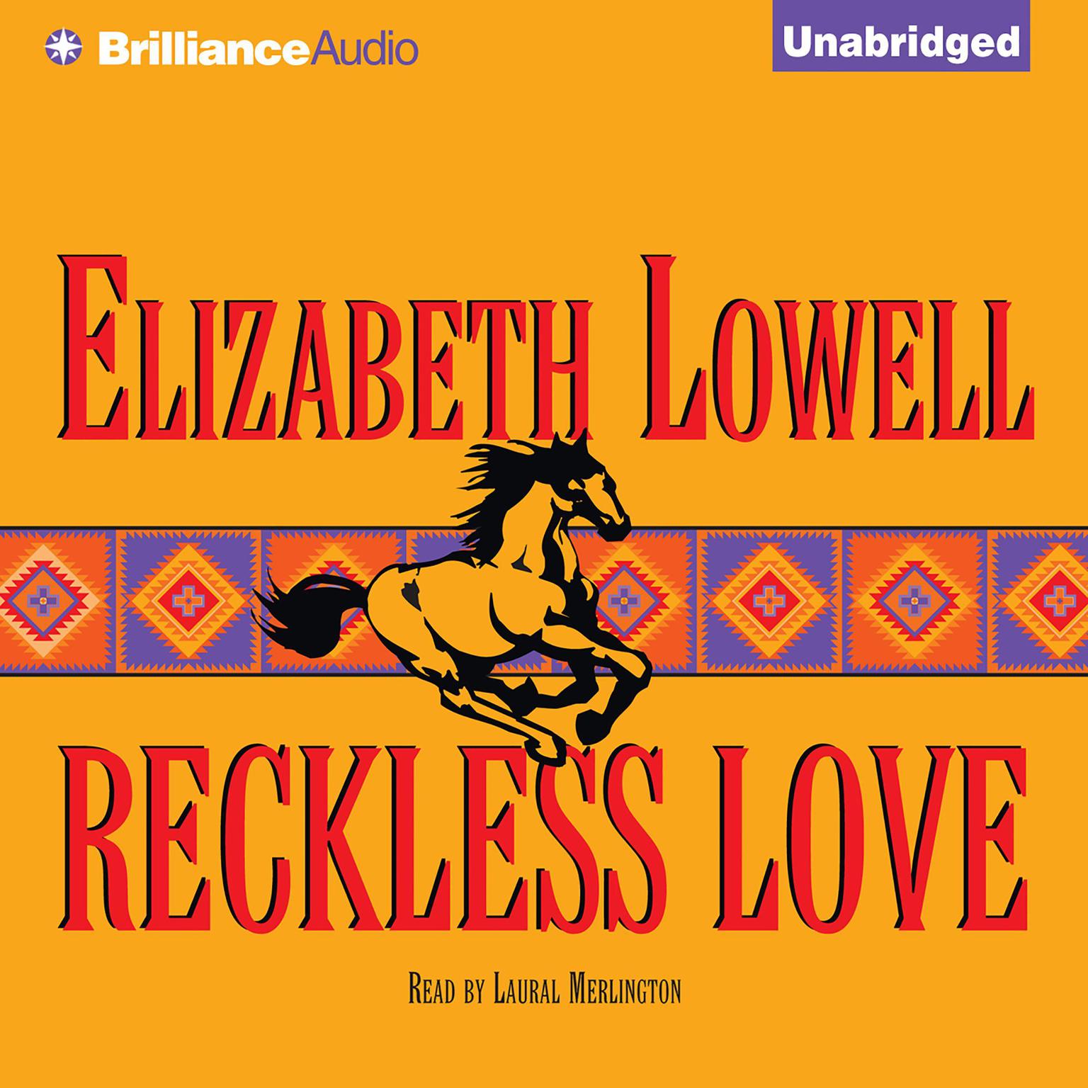 Reckless Love Audiobook, by Elizabeth Lowell