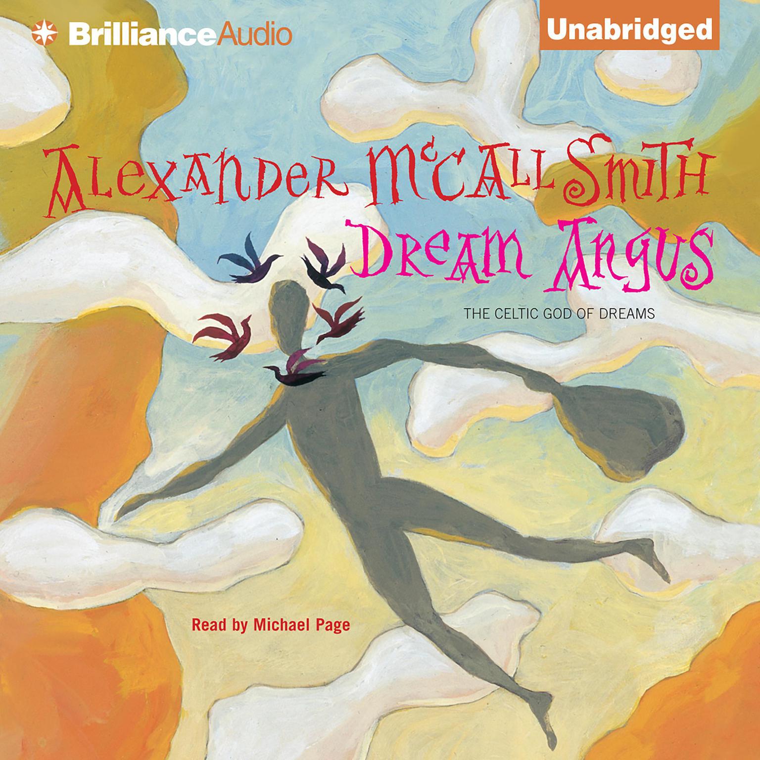 Dream Angus: The Celtic God of Dreams Audiobook, by Alexander McCall Smith