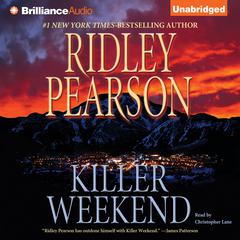 Killer Weekend Audiobook, by Ridley Pearson