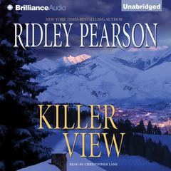 Killer View Audiobook, by Ridley Pearson