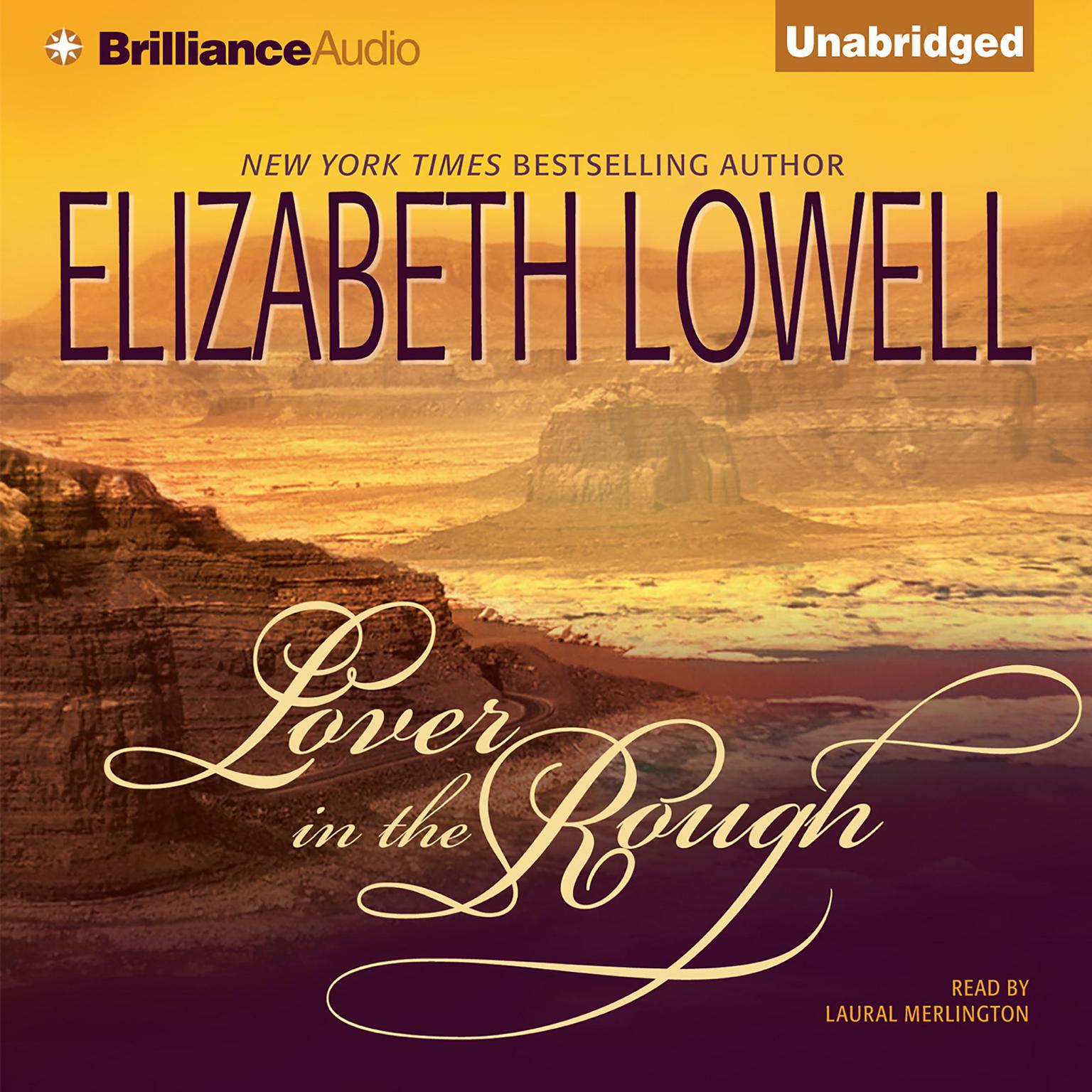 Lover in the Rough Audiobook, by Elizabeth Lowell