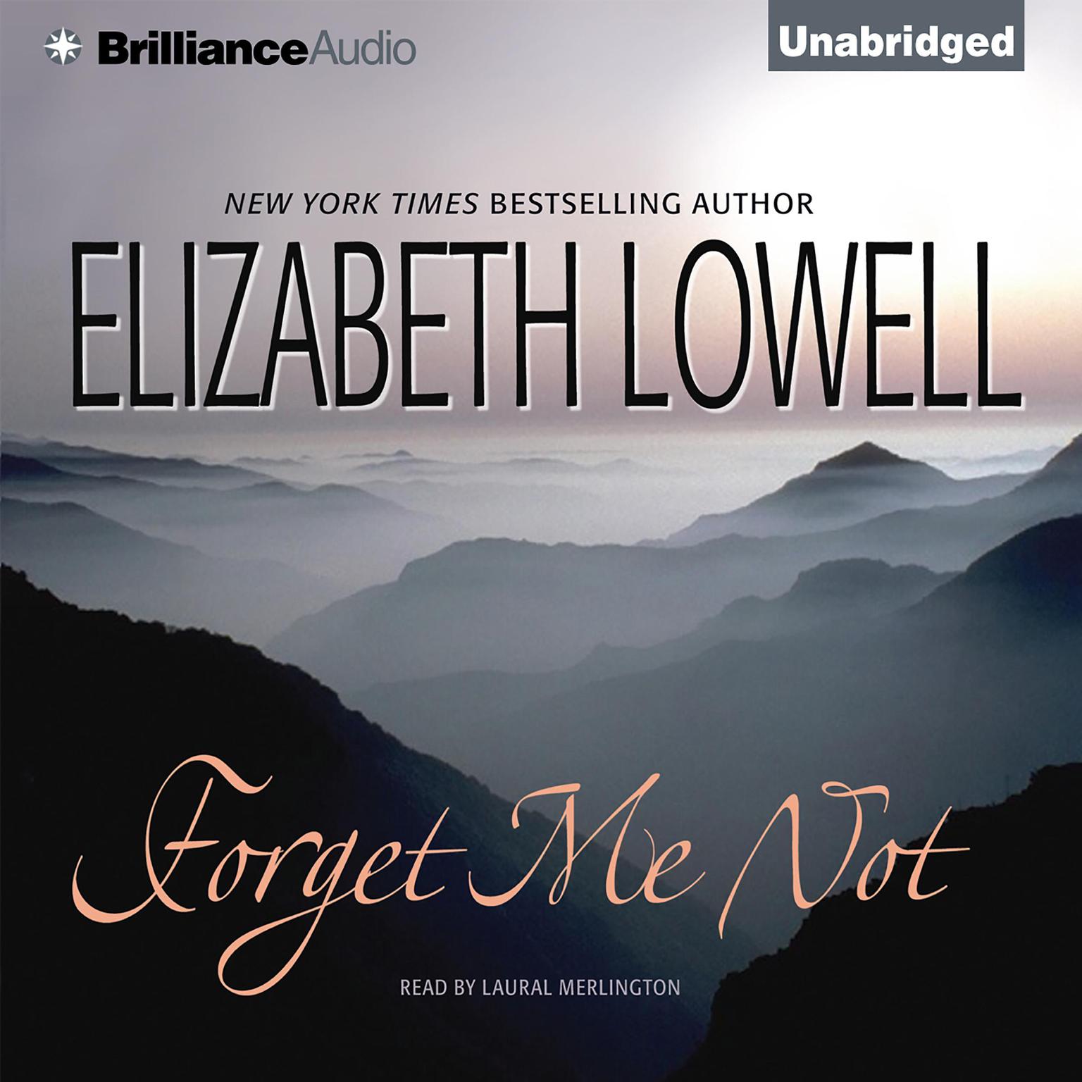 Forget Me Not Audiobook, by Elizabeth Lowell