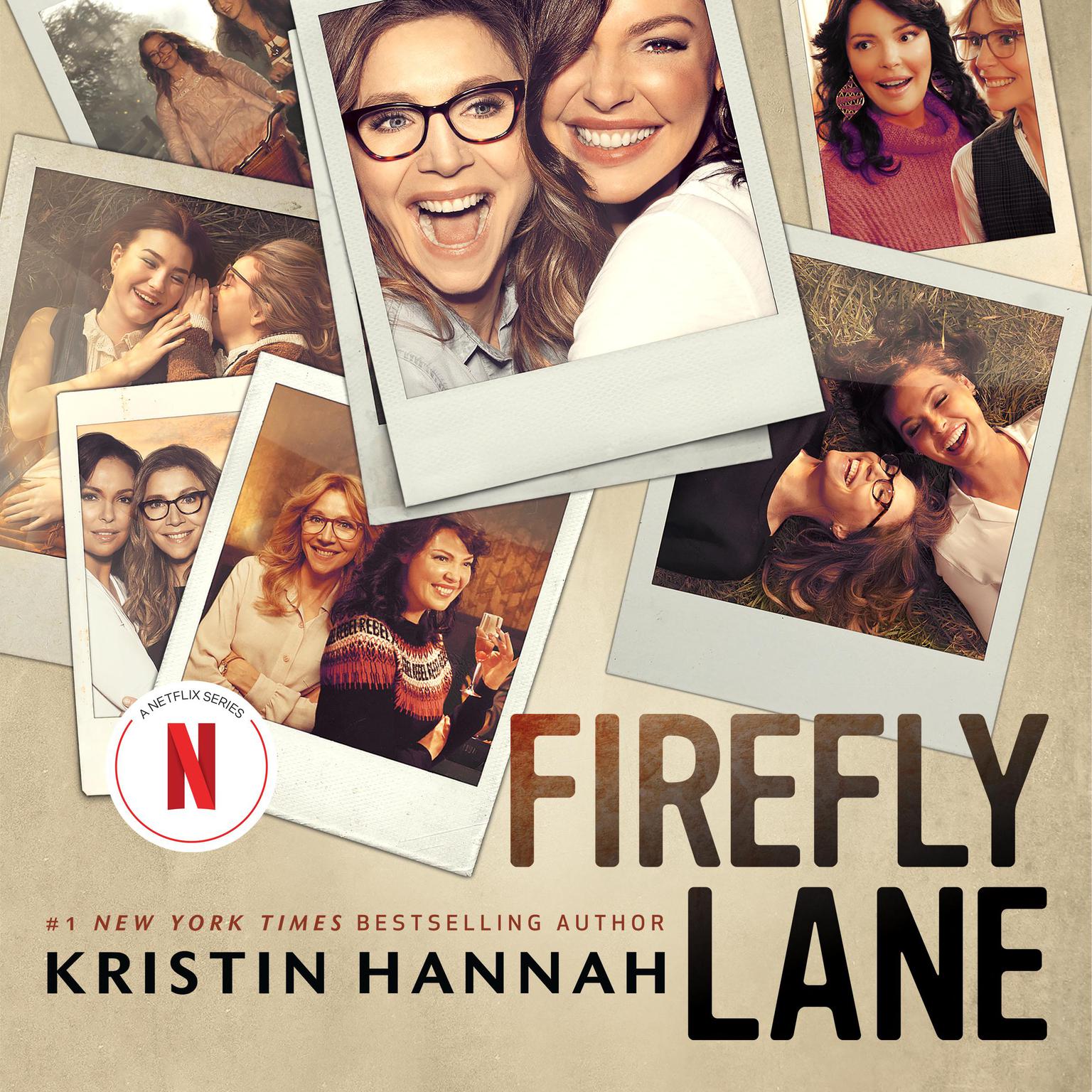 Firefly Lane: A Novel Audiobook, by Kristin Hannah