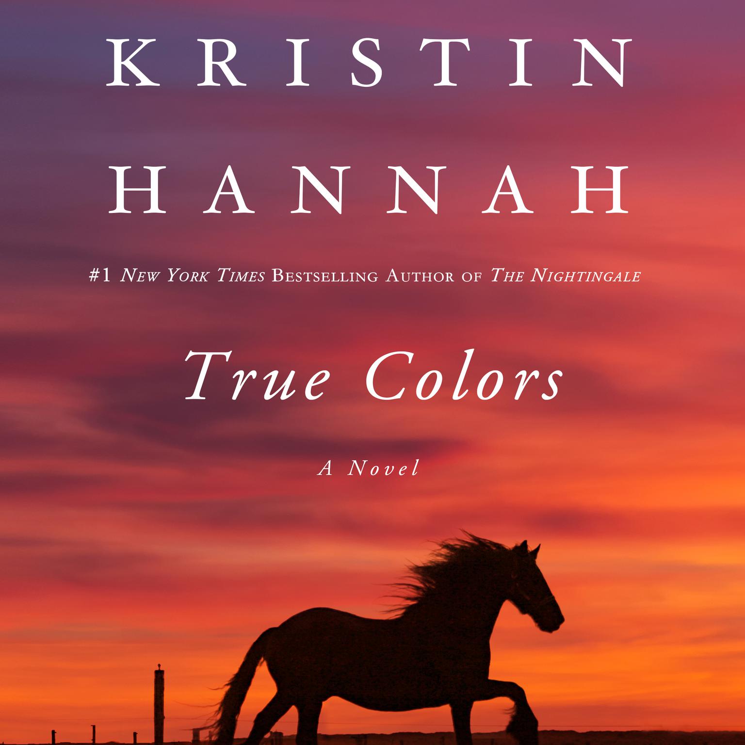 True Colors Audiobook, by Kristin Hannah