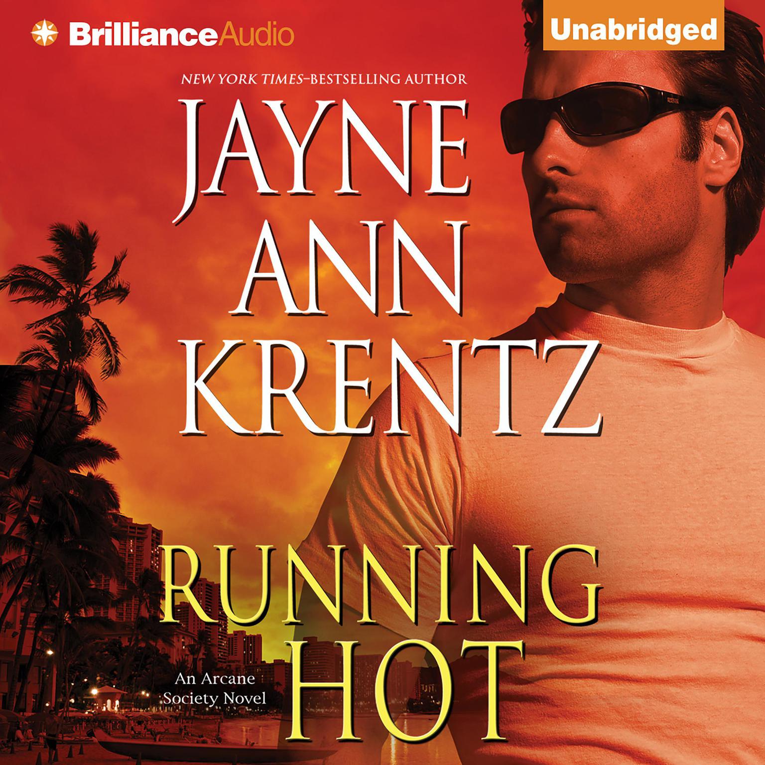 Running Hot Audiobook, by Jayne Ann Krentz