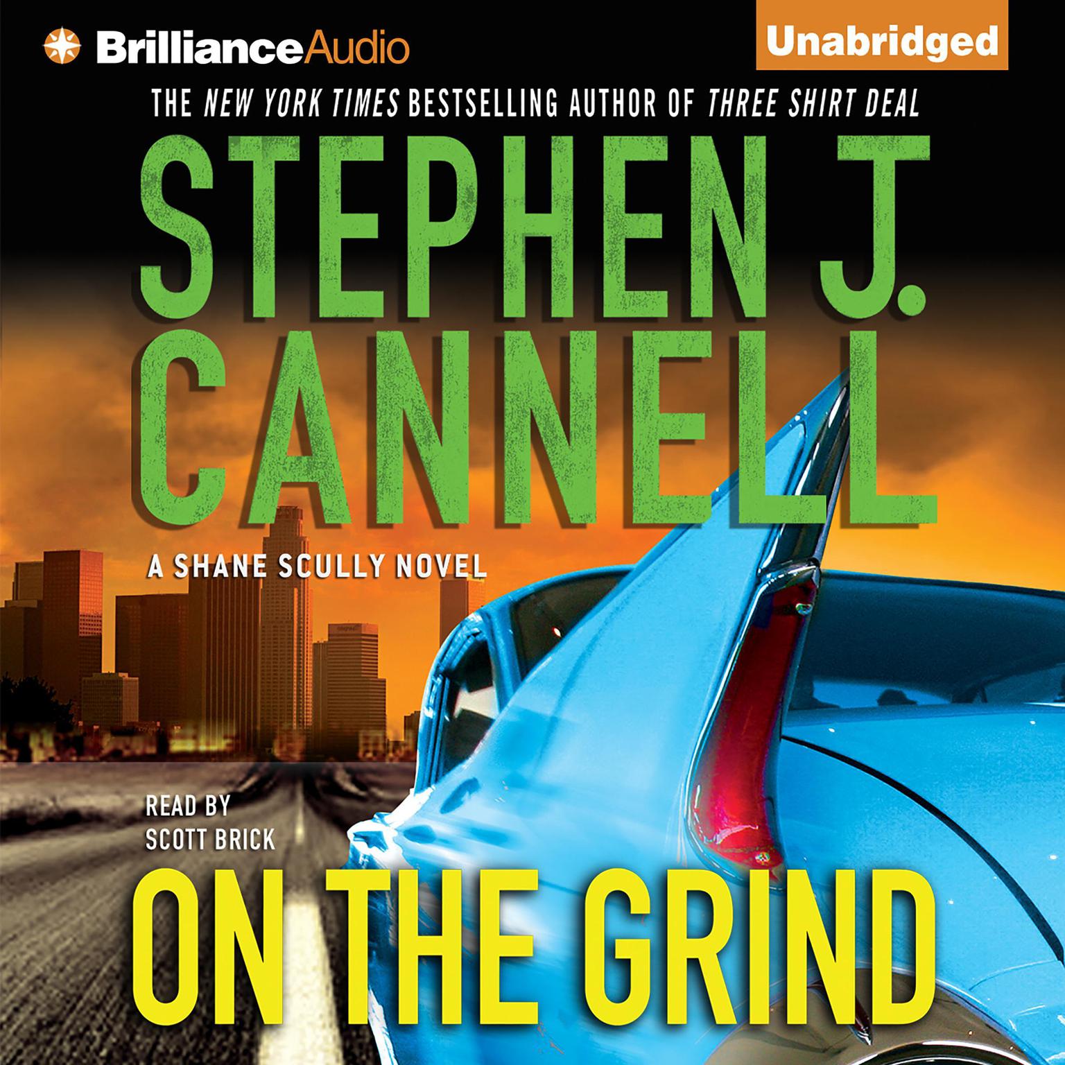 On the Grind Audiobook, by Stephen J. Cannell