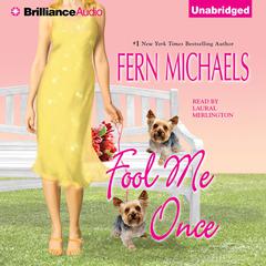 Fool Me Once Audiobook, by Fern Michaels
