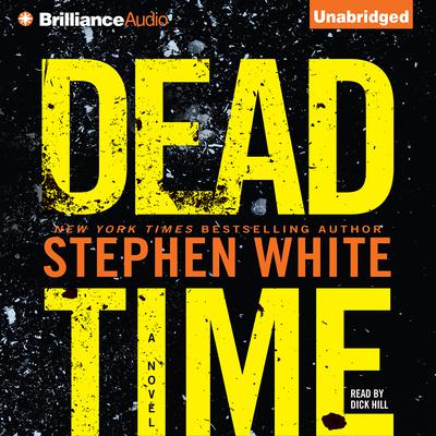 Dead Time Audiobook, by Stephen White