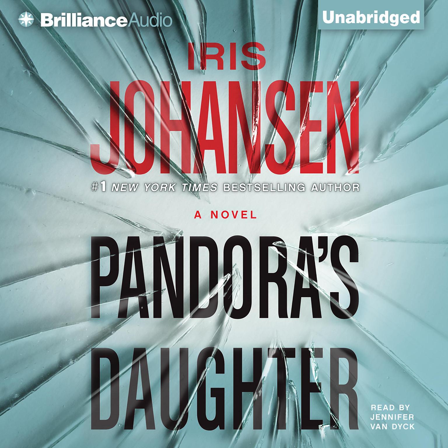 Pandoras Daughter: A Novel Audiobook, by Iris Johansen