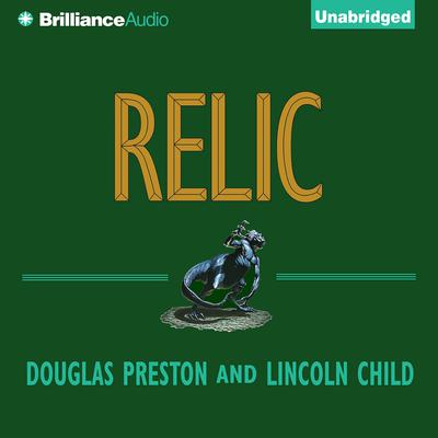 Relic Audiobook, by Douglas Preston