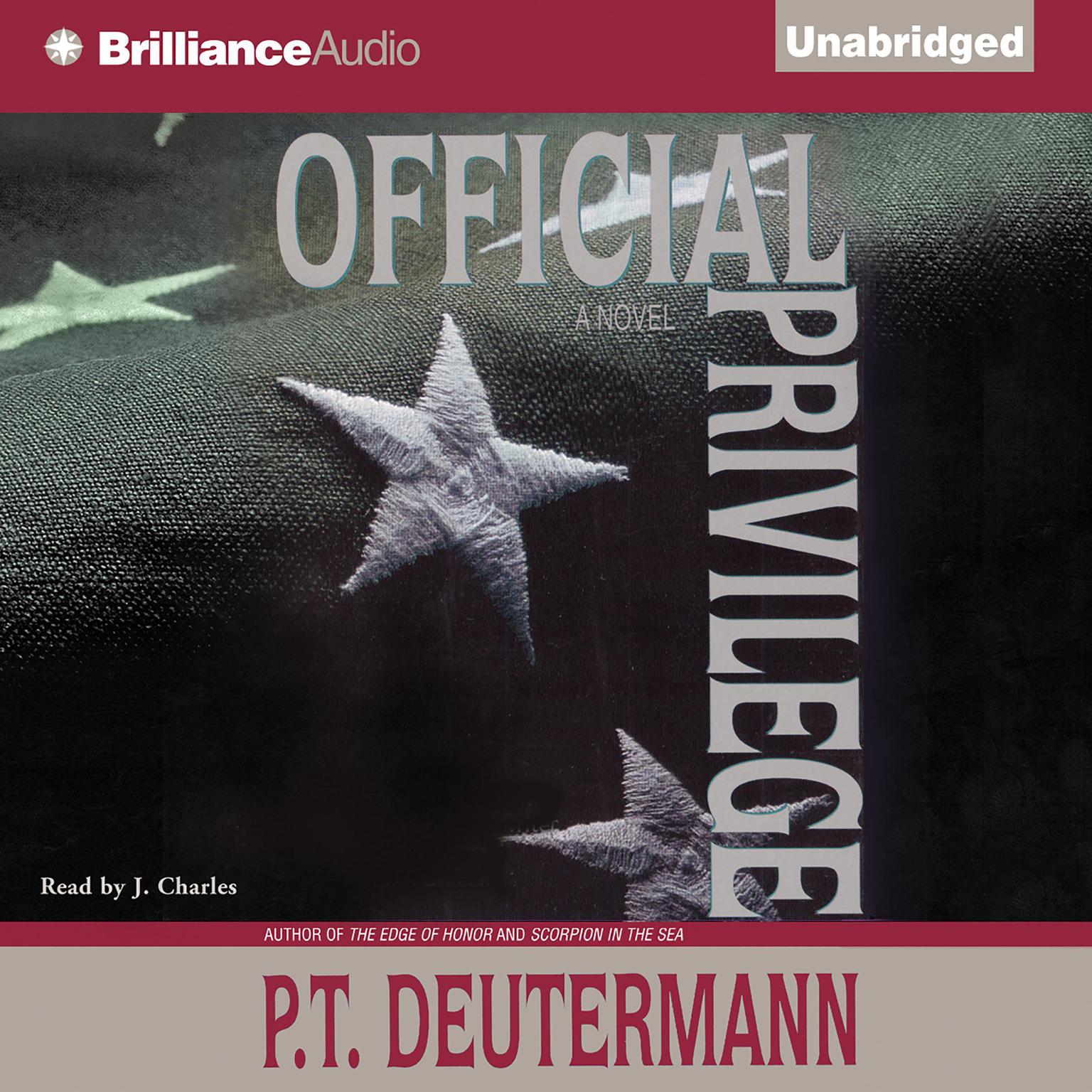 Official Privilege Audiobook, by P. T. Deutermann