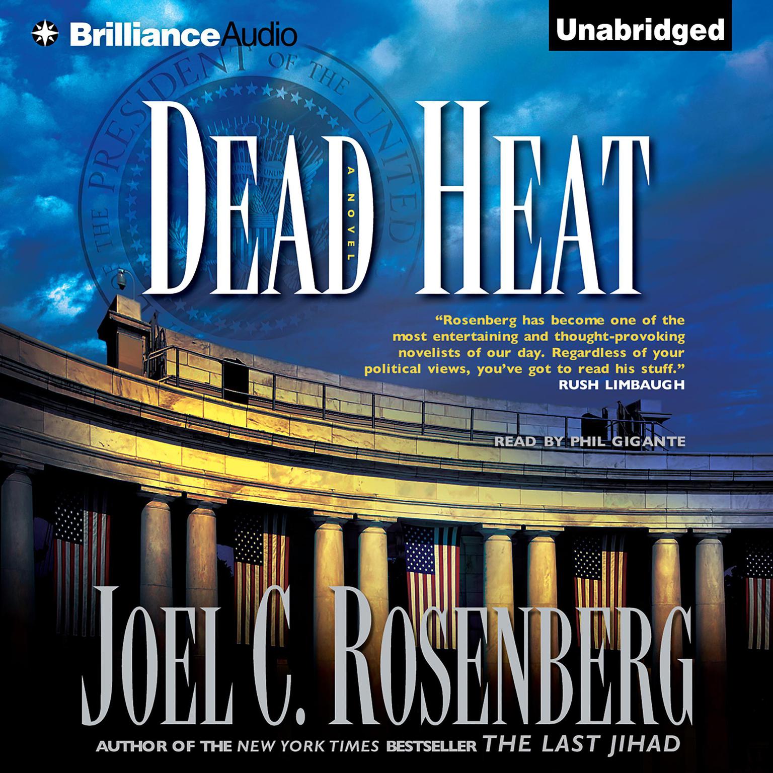 Dead Heat Audiobook, by Joel C. Rosenberg
