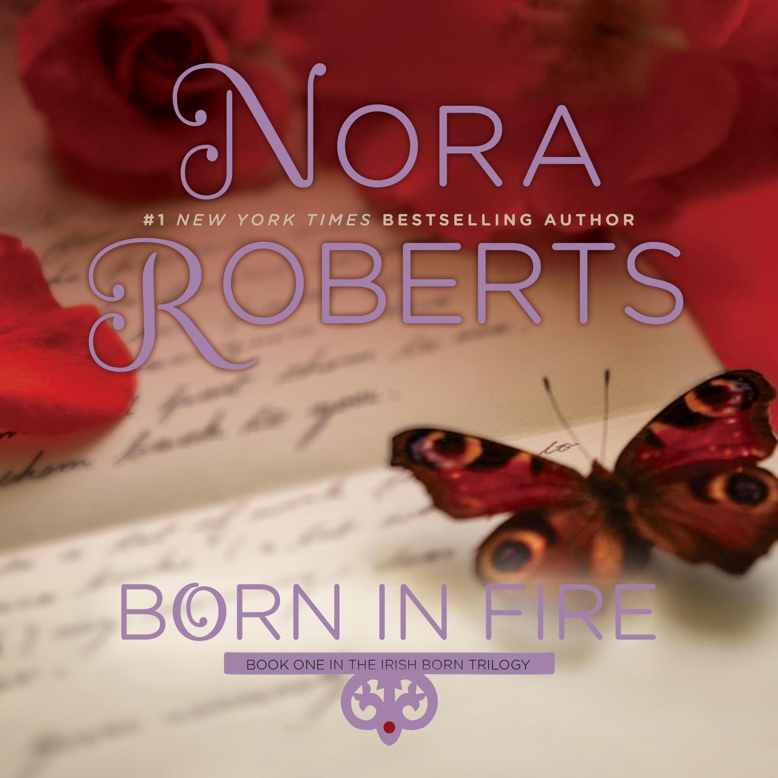 Born in Fire Audiobook, by Nora Roberts