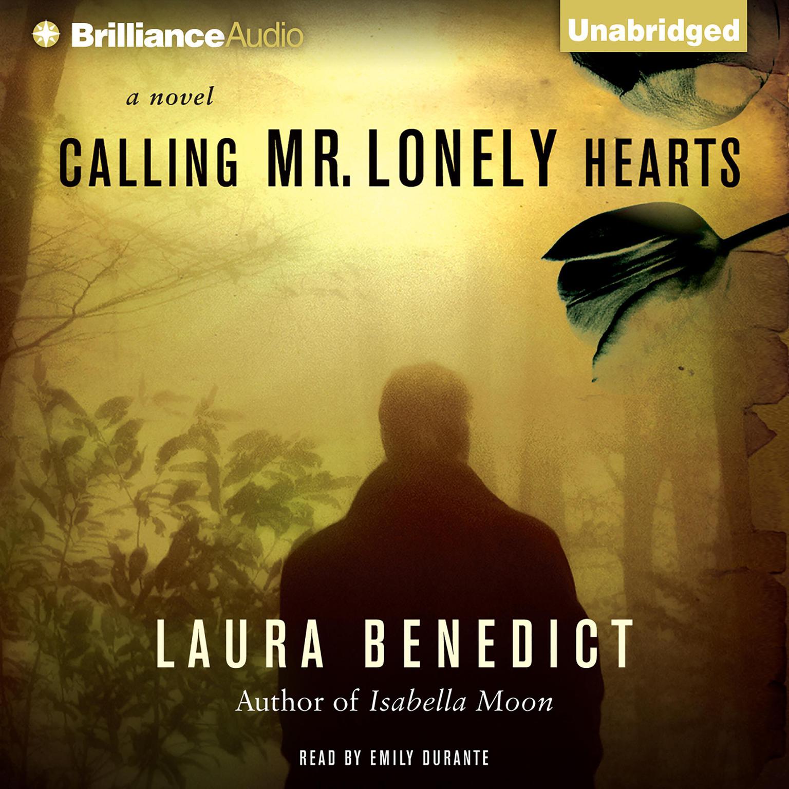 Calling Mr. Lonely Hearts: A Novel Audiobook, by Laura Benedict