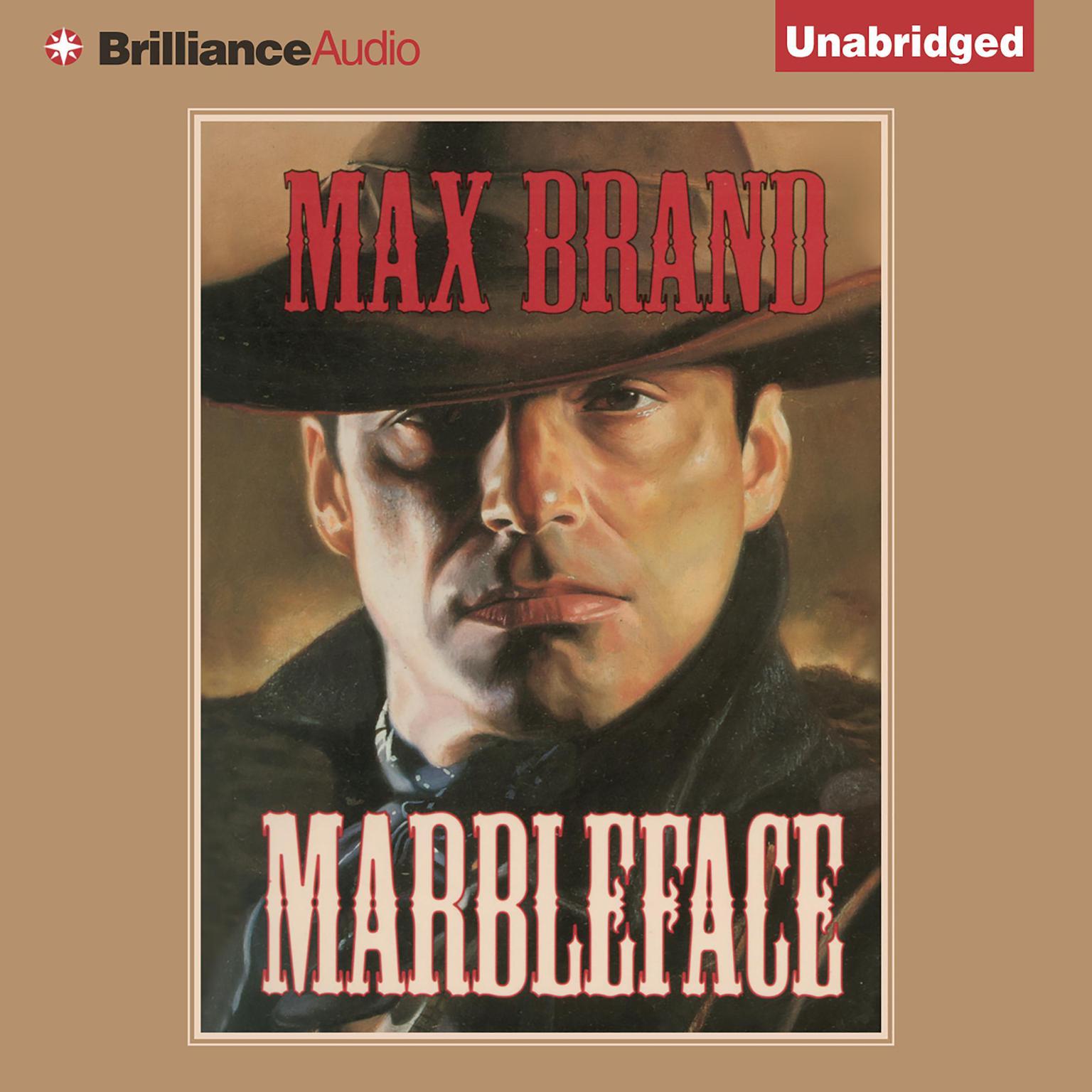 Marbleface Audiobook, by Max Brand