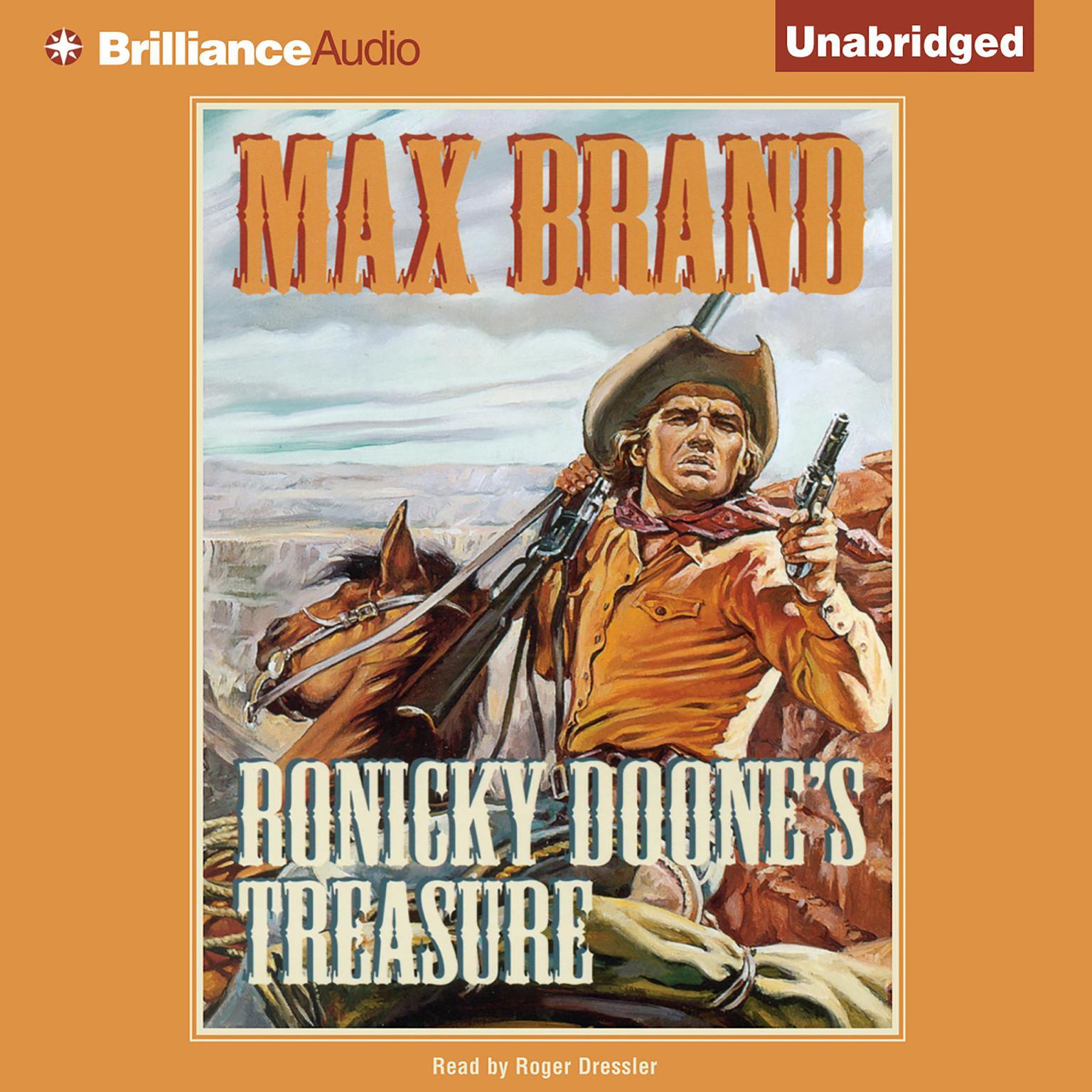 Ronicky Doones Treasure Audiobook, by Max Brand