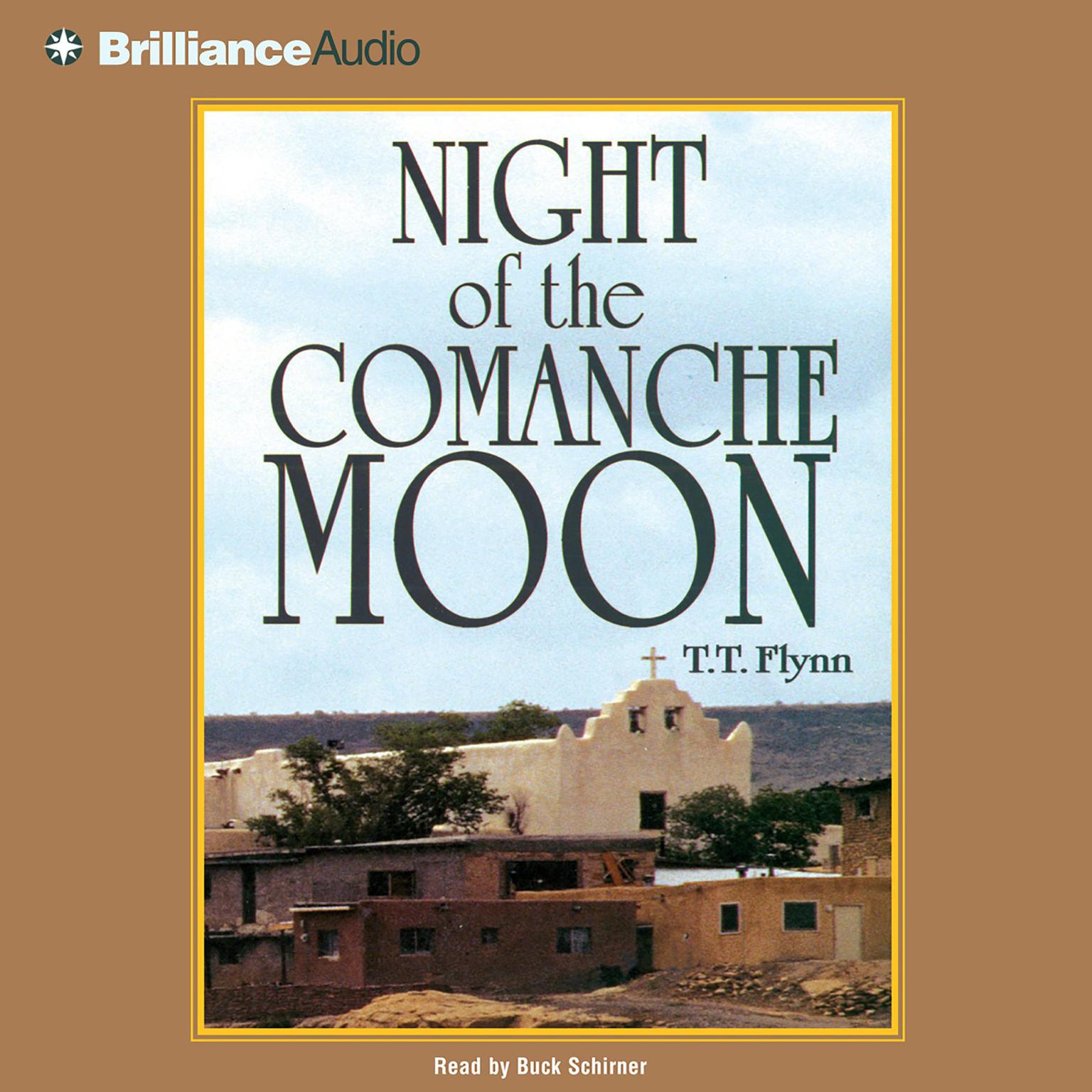 Night of the Comanche Moon (Abridged) Audiobook, by T. T. Flynn
