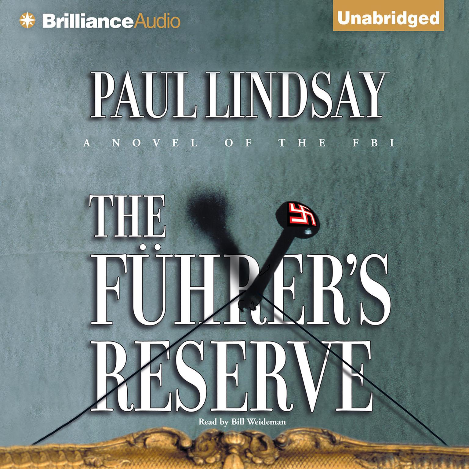 The Führers Reserve Audiobook, by Paul Lindsay