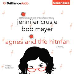 Agnes and the Hitman Audiobook, by Jennifer Crusie