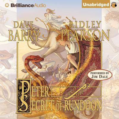 Peter and the Secret of Rundoon Audiobook, by Dave Barry