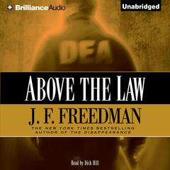Above the Law Audiobook, by J. F. Freedman