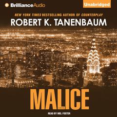 Malice Audiobook, by Robert K. Tanenbaum