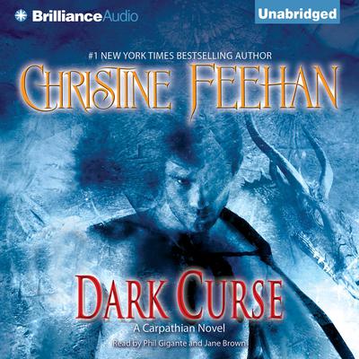 Dark Curse: A Carpathian Novel Audiobook, by 