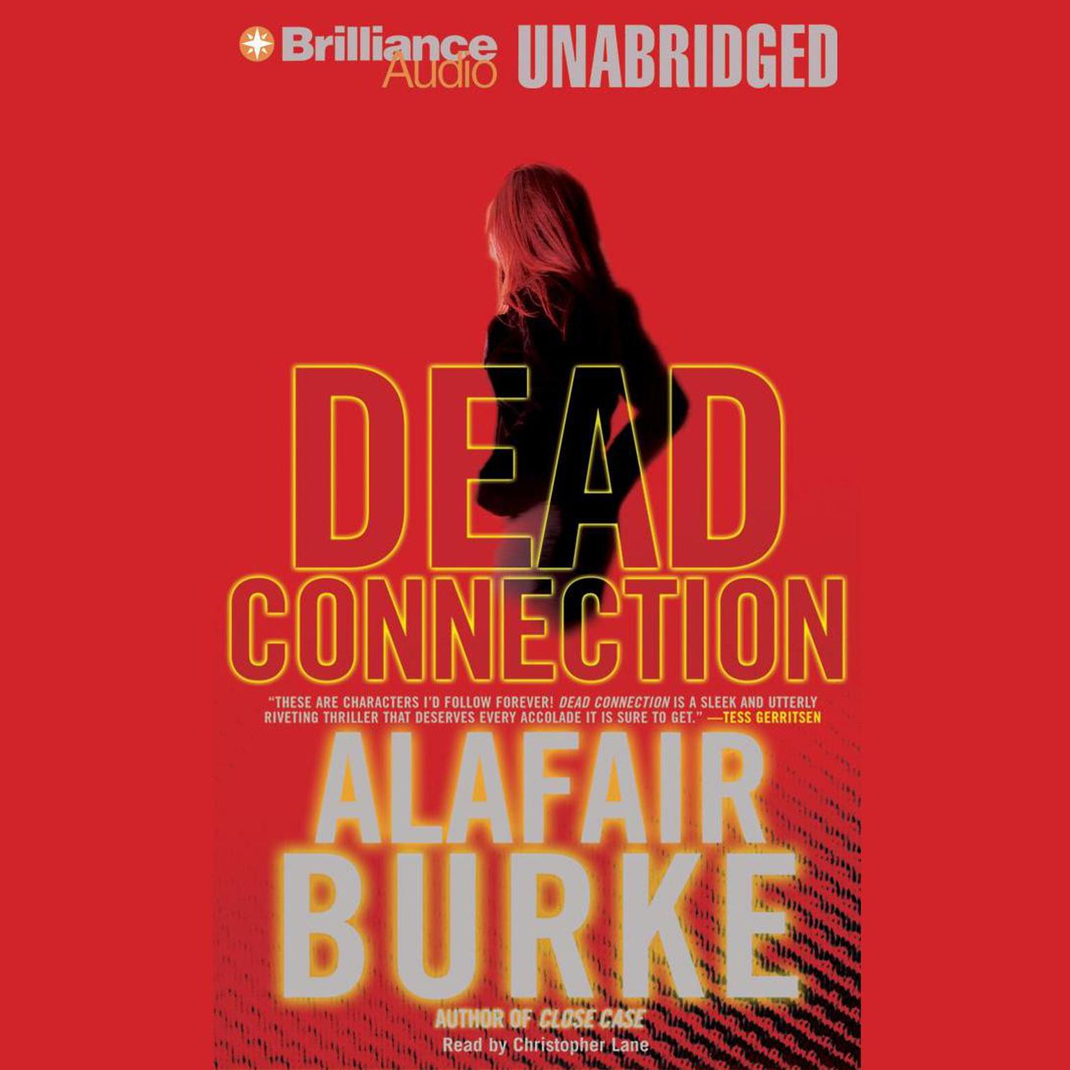 Dead Connection Audiobook, by Alafair Burke