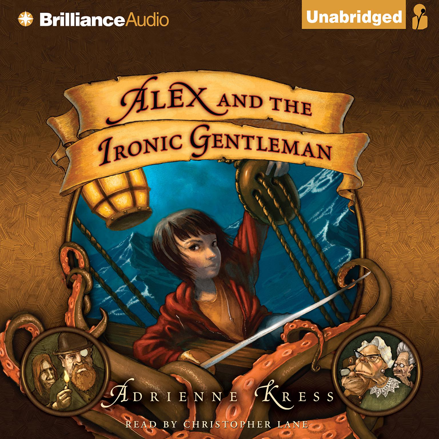 Alex and the Ironic Gentleman Audiobook, by Adrienne Kress
