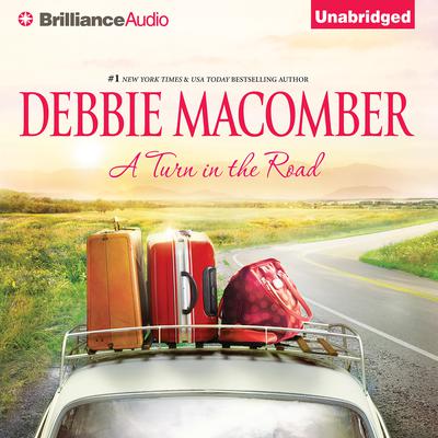 A Turn in the Road Audiobook, by Debbie Macomber