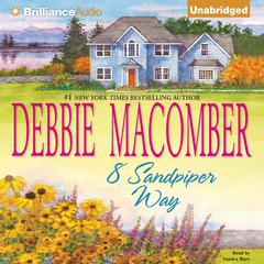 8 Sandpiper Way Audiobook, by Debbie Macomber