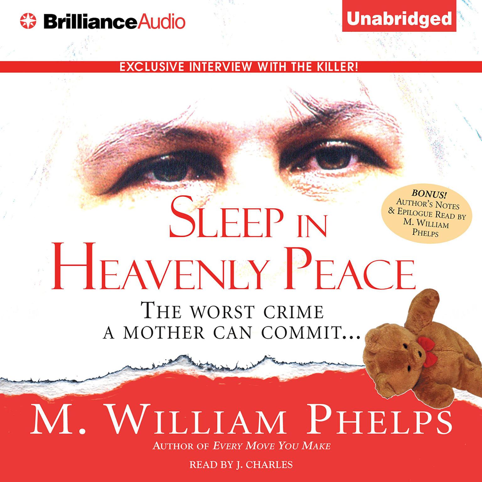 Sleep in Heavenly Peace Audiobook, by M. William Phelps