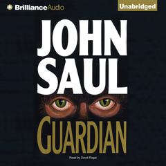 Guardian Audiobook, by John Saul