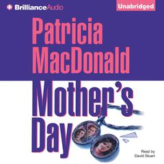 Mothers Day Audiobook, by Patricia MacDonald