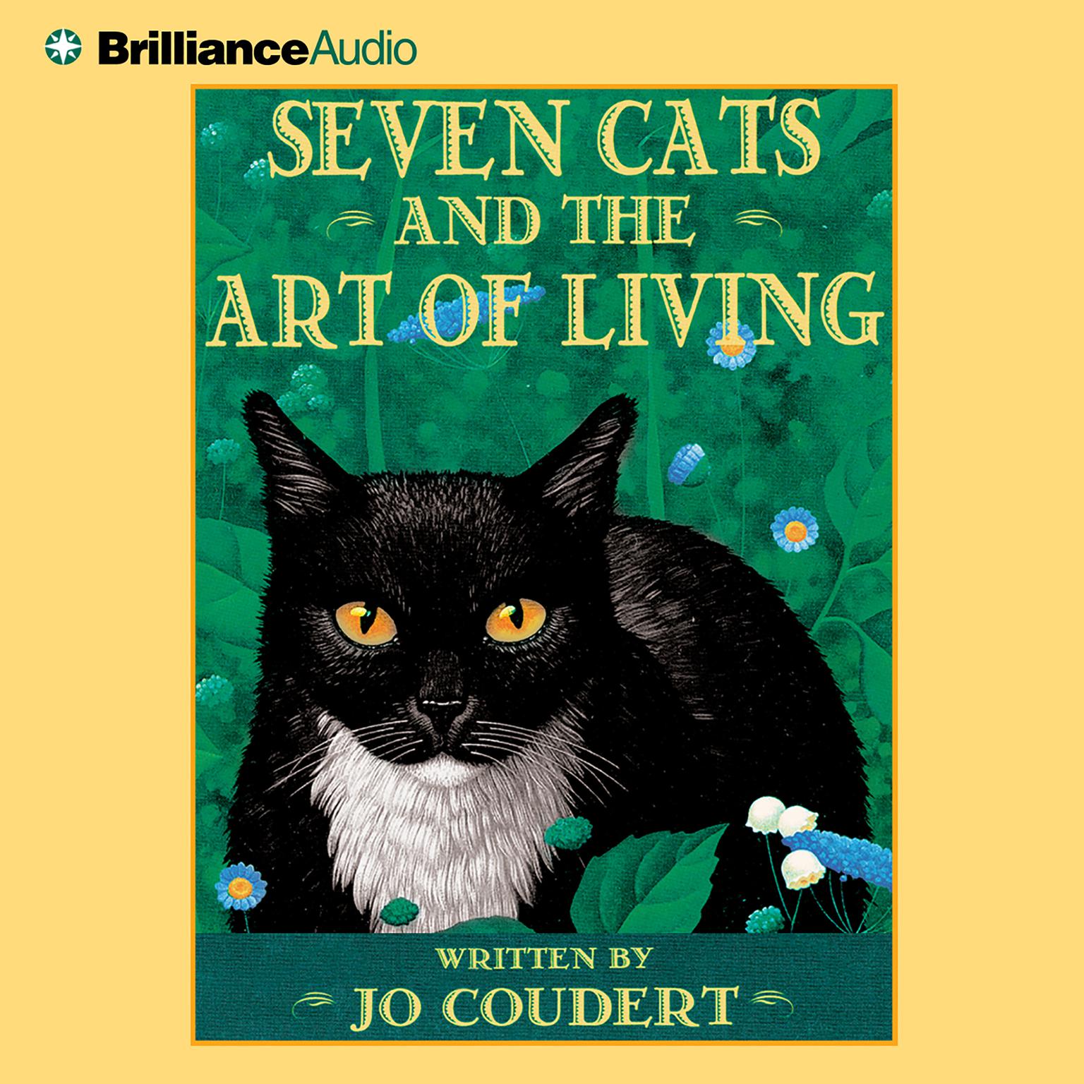 Seven Cats and the Art of Living (Abridged) Audiobook, by Jo Coudert